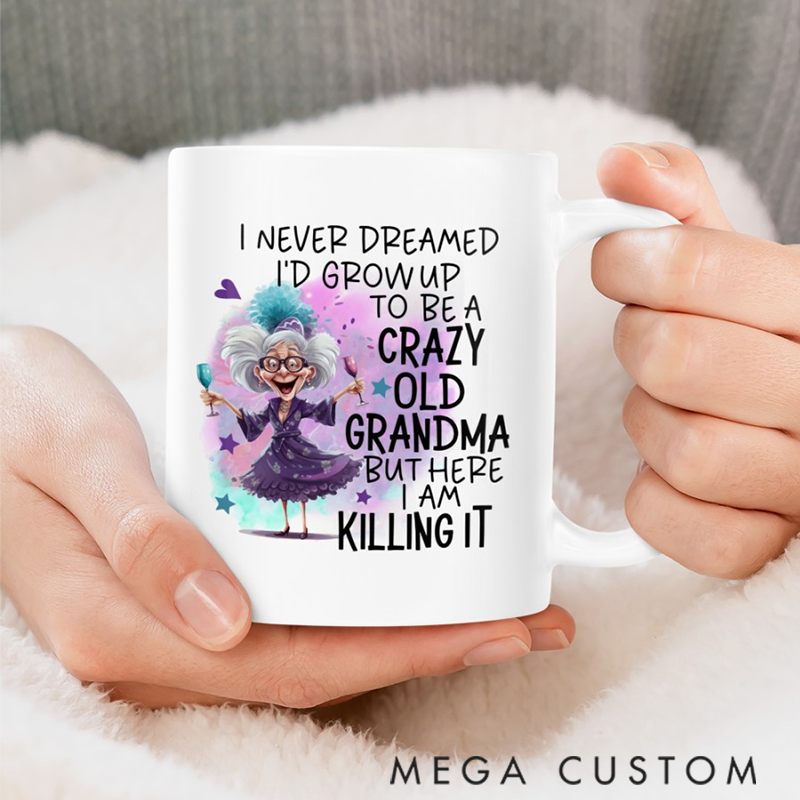 Personalized Custom Coffee Mug Crazy Grandma Gifts