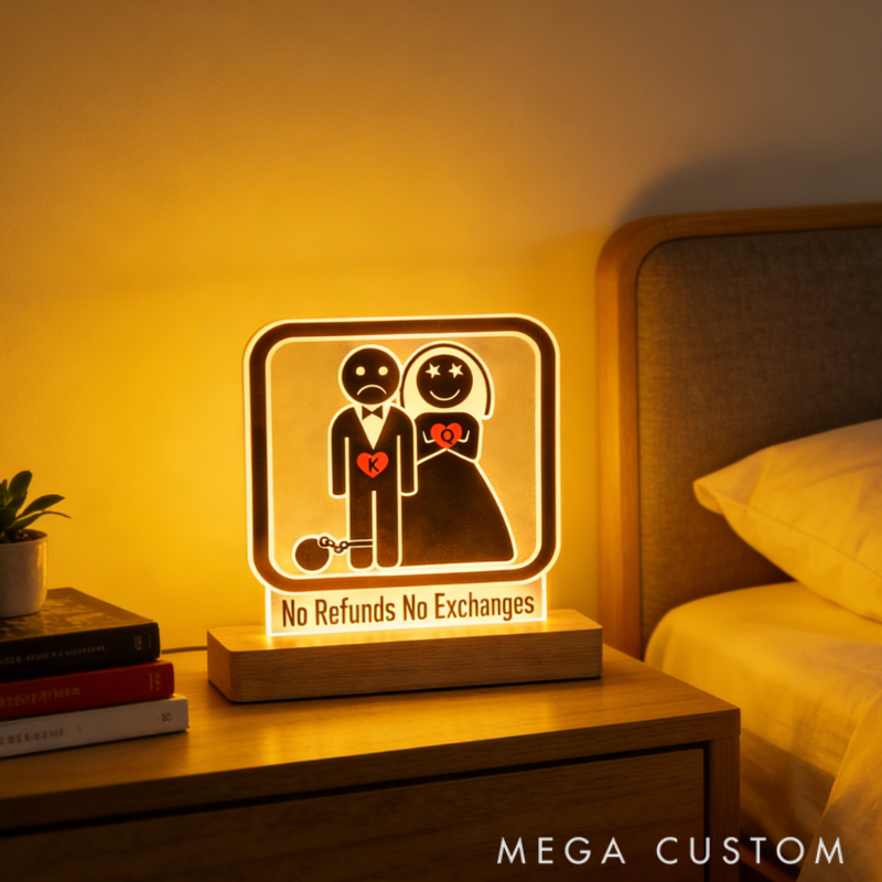 Personalized Funny No Refunds Night Light - Bedroom Decor Anniversary Gift for Couples or Anniversaries