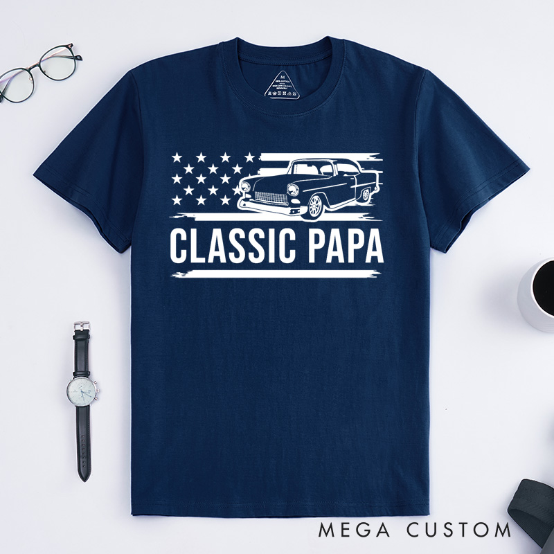 Personalized Grandpa T-Shirt for Fathers Day Gift Classic Papa Shirt I'm a Classic Funny Birthday Shirts Grandfather Gift Birthday Gift Classic Car