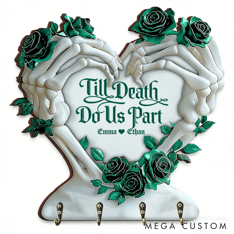 Personalized Couple Skeleton Hand Heart Till Death Do Us Part Wooden Key Holder Custom Shaped Graphic 3D Printed Key Hanger Valentines Day Gift