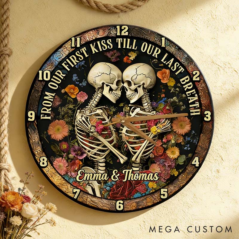 Personalized Skeleton Couple From Our First Kiss Till Our Last Breath Wall Clock Custom Gothic Retro Graphic 3D Printed Wall Clock Valentines Day Gift