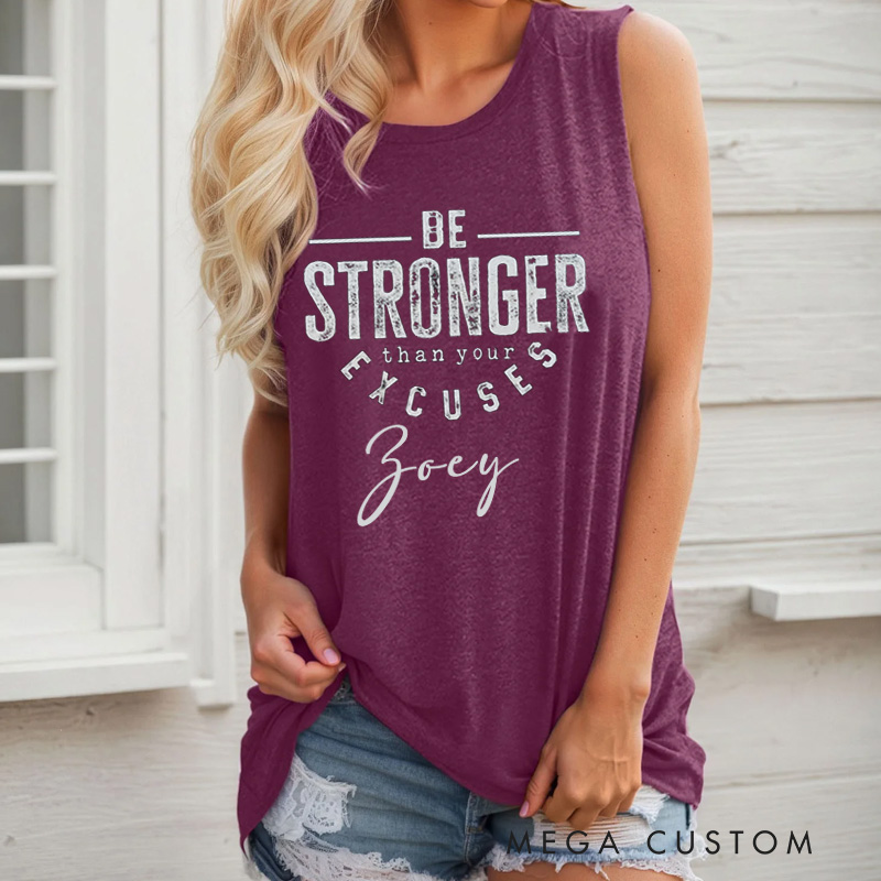 Personalized Gym Tank Tops Be Stronger Than Your Excuses Tank Fitness Racerback Tank for Fitness Motivation Gym Lover