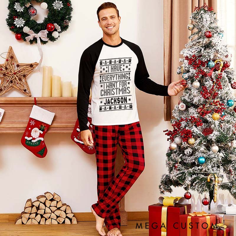 Personalized Couple I Have Everything I Want for Christmas Matching Pajamas I’m Everything Christmas Pjs for Husband Wife Boyfriend Girlfriend