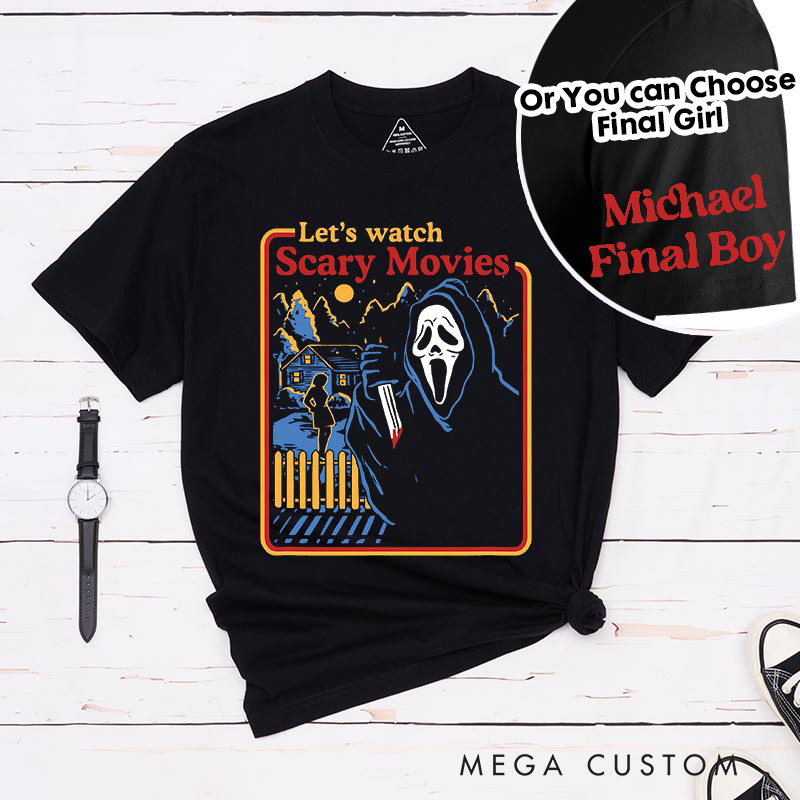 Personalized Let's Watch Scary Movies Classic T-Shirts Horror Movie Tshirt 80s Horror Movie Shirt