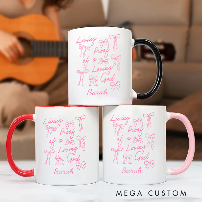 Personalized Living Proof of a Loving God Bible Verse Christian Inner Color Ceramic Mug with Name Religious Gift Birthday Gift for Christian