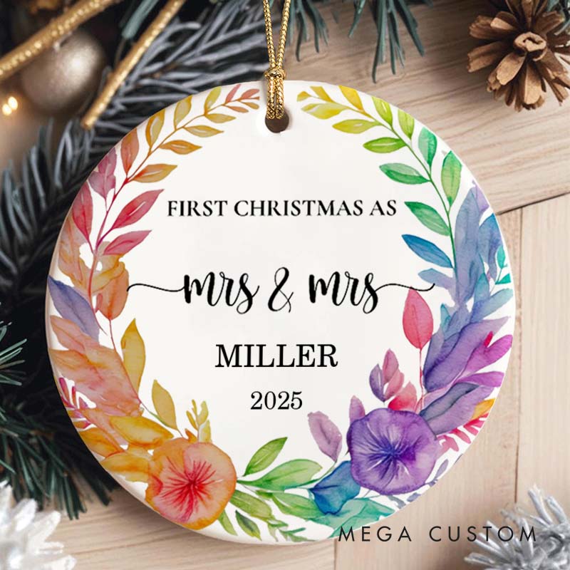 Personalized First Christmas as Mrs and Mrs Floral Ornament LGBTQ Lesbian Ornament for Her LGBTQA+ Christmas Ornament
