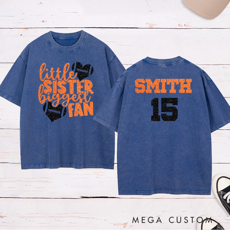 Personalized American Football and Rugby Washed T-Shirts for "Little Sister Biggest Fans" with Custom Name and Number on the Jersey