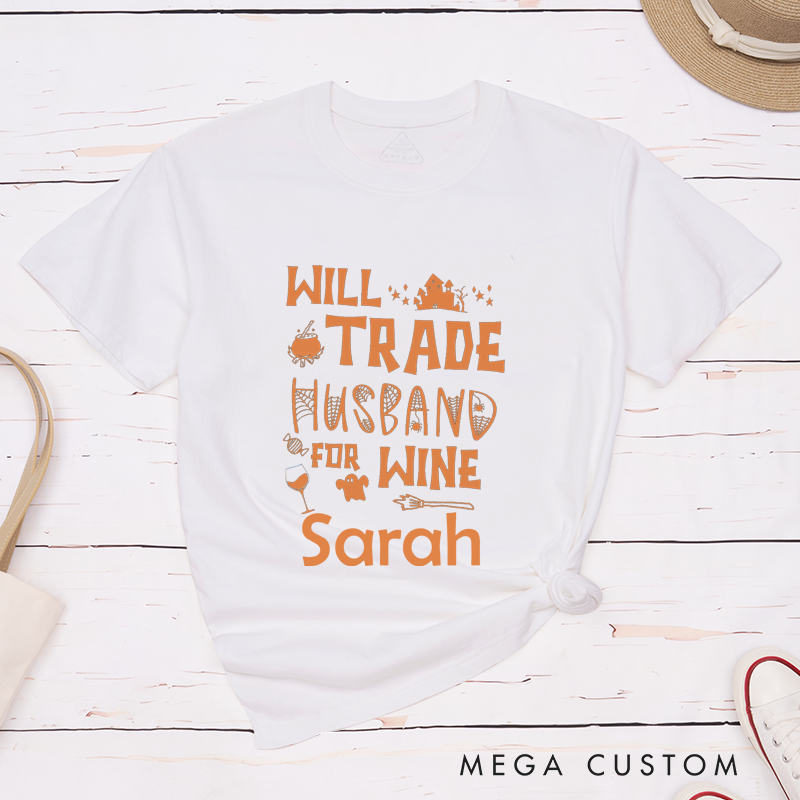 Personalized Will Trade Husband for Wine Will Trade Candy for Beer Halloween Couple Matching T-Shirt for Couple