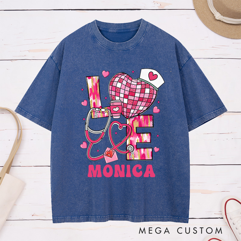 Personalized Nurse Washed T-Shirt Customized Love Nurse Design Washed T-Shirt 