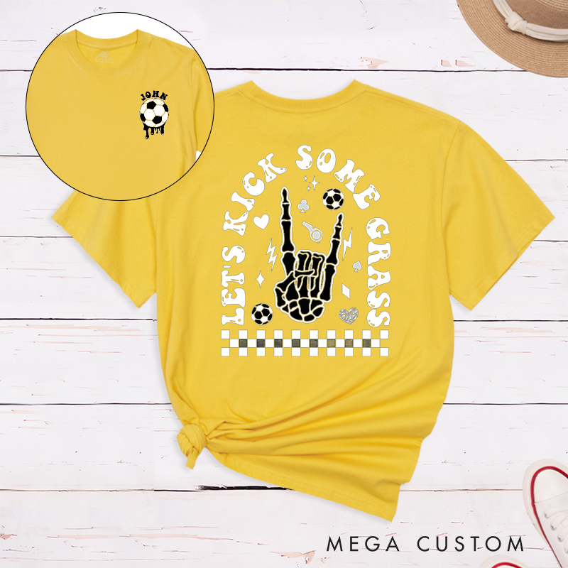 Personalized "Let's Kick Some Grass" T-Shirt with Custom Name 