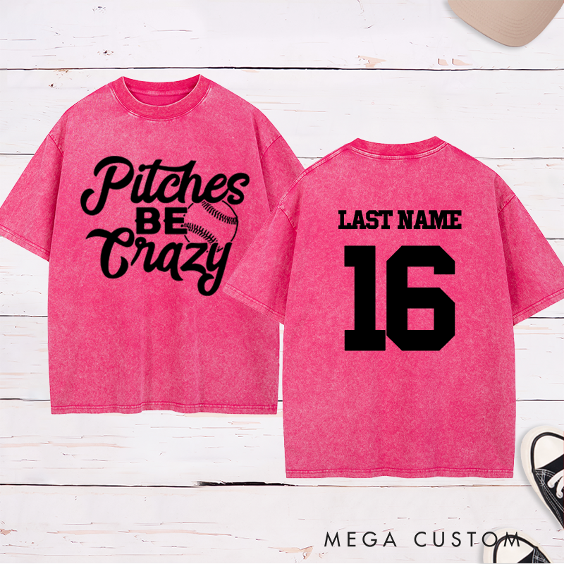 Personalized "Pitches Be Crazy" Baseball Washed T-Shirt with Custom Name and Number