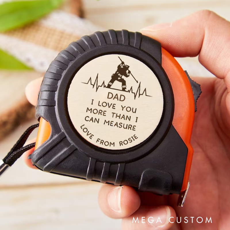 Personalised Tape Measure for Firefighter Dad I Love You More Than I Can Measure 3M Tape Measure Father's Day Gift for Fireman