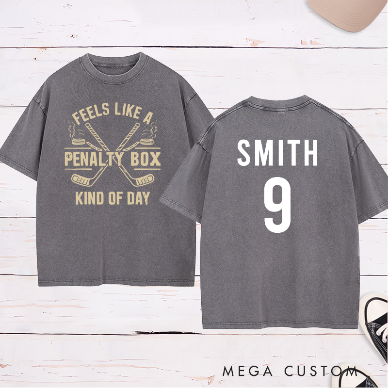 Personalized "Penalty Box Kind of Day" Hockey Washed T-Shirt with Custom Name and Number