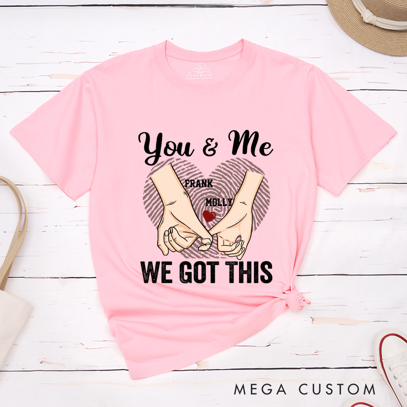 Personalized You and Me We Got This Couple Heart Fingerprint Matching T-Shirt 