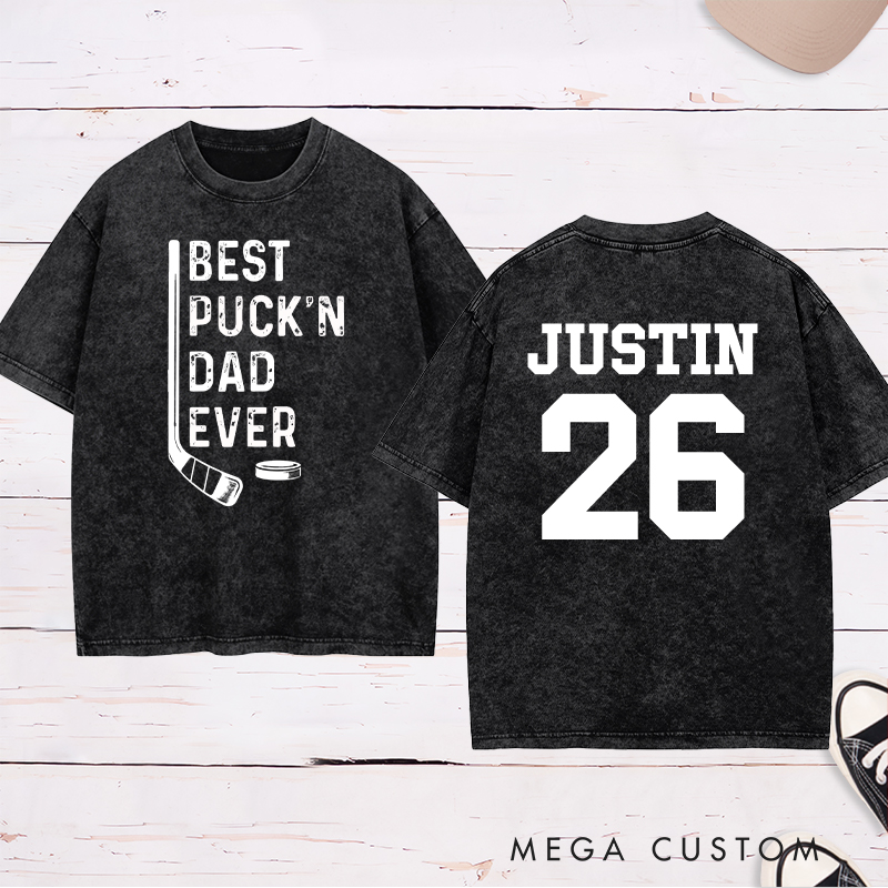 Personalized "Best Puck'n Dad Ever" Hockey Washed T-Shirt with Custom Name and Number