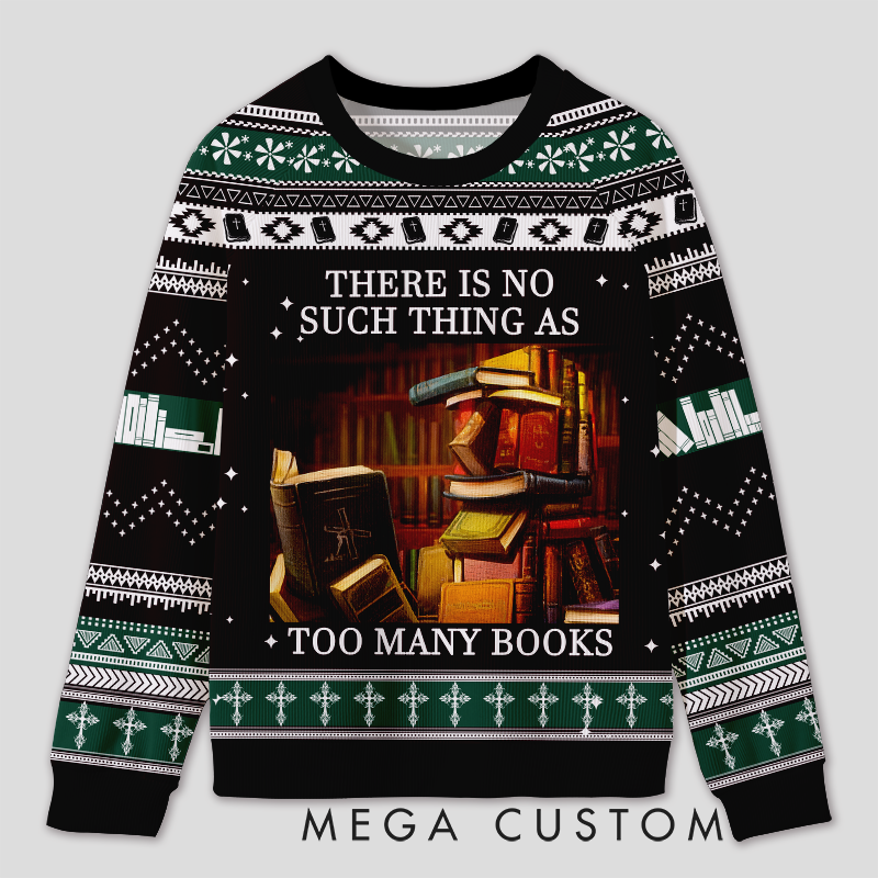 Personalized Never Enough Books Fun Ugly Sweater Holiday Gift for Book Lovers