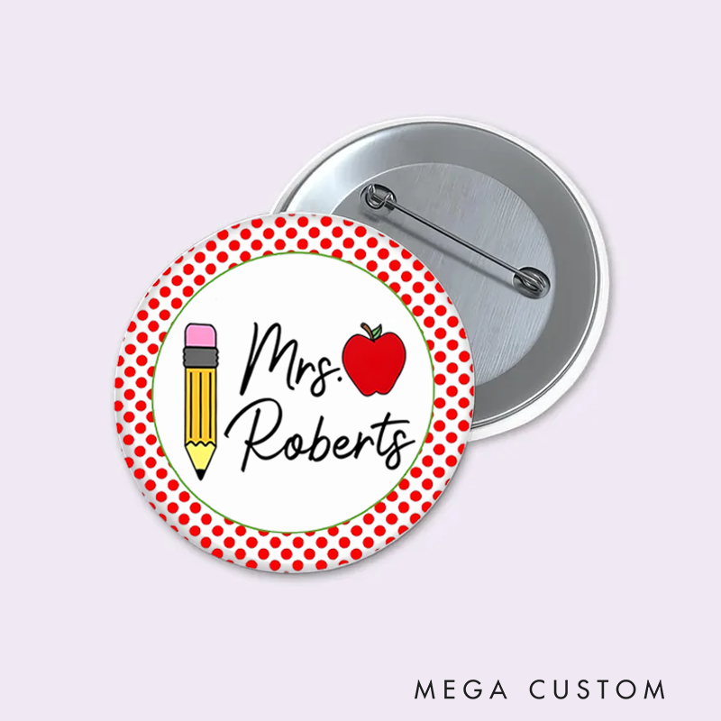 Personalized Teacher Button Pin with Apple and Pencil Cute Classroom Accessories Fun Badge Gift Teacher Appreciation Gift