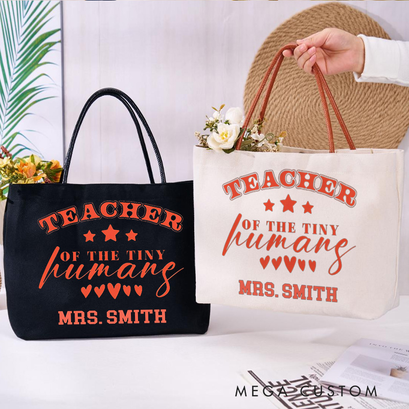 Personalized Teacher Canvas Tote Bag Teacher of the Tiny Humans Design Appreciation Gift for Teachers