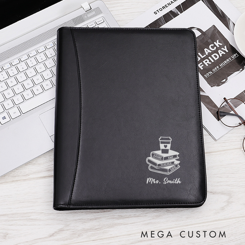 Personalized Teacher Notebook A5 PU Leather Zipper Notebook Livin the Teacher Life Design Teacher Appreciation Gift