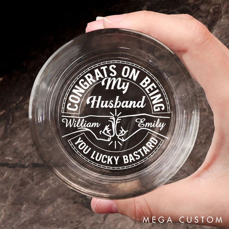 Personalized Congrats on Being My Husband Wife 10 oz Whiskey Glass with Name Home Accessories Glass for Couple Anniversary Gift for Wine Lovers
