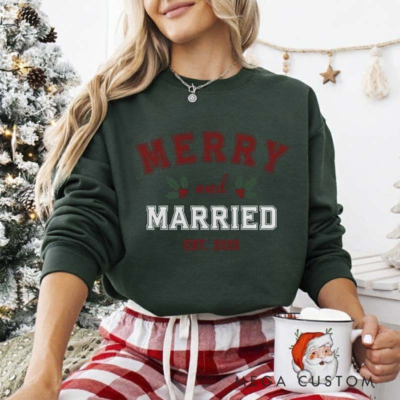 Personalized Merry and Married Christmas Crewneck for Newlywed Couple First Christmas Sweatshirt Holiday Outfit
