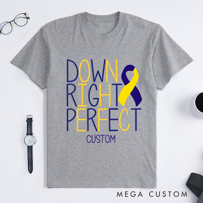 Personalized Down Right Perfect Yellow Blue Ribbon Down Syndrome Awareness T-shirt