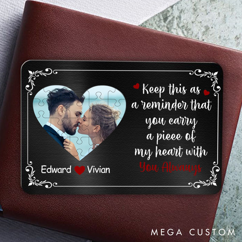 Personalized Couple Keep This As A Reminder Puzzle Style Heart Photo Wallet Card with Name Anniversary Valentine's Day Gift for Boyfriend Husband Him