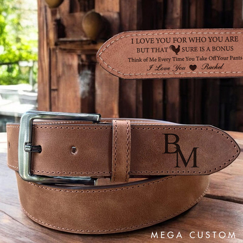 Personalized I Love You For Who You Are Custom Husband Boyfriend Leather Belt Funny Engraved Leather Belt for Valentines Anniversary