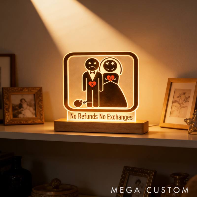 Personalized Funny No Refunds Night Light - Bedroom Decor Anniversary Gift for Couples or Anniversaries