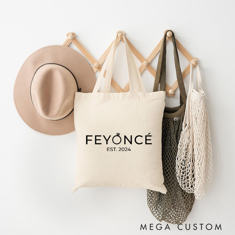 Personalized Funny Feyonce Canvas Tote Bag for Fiancee