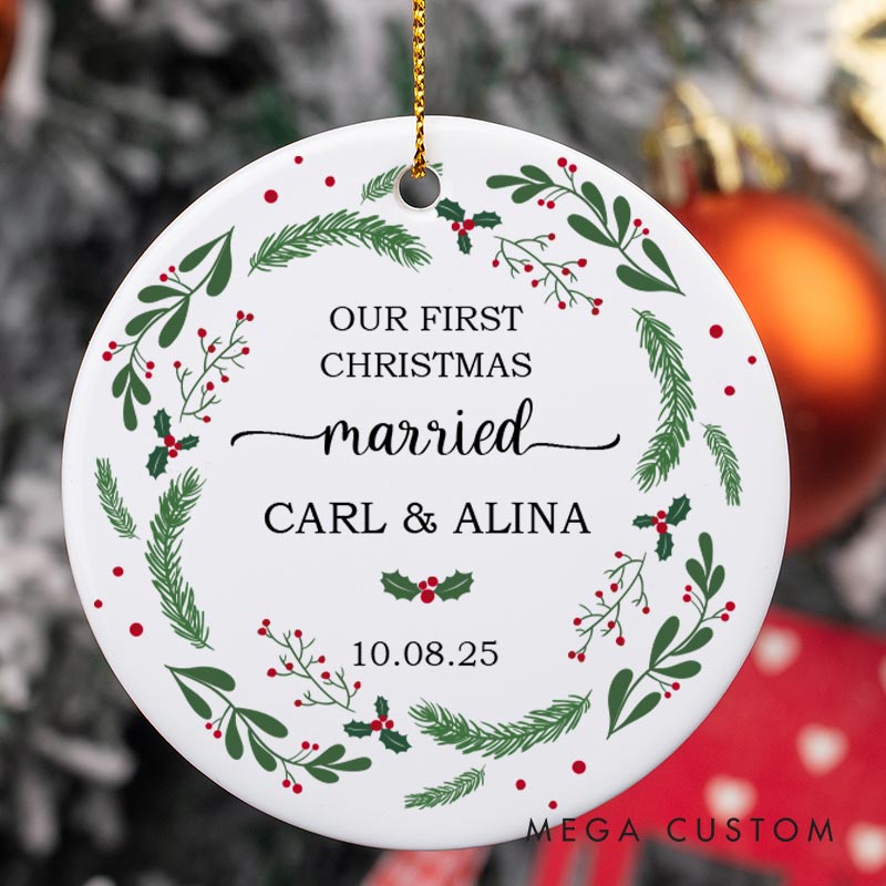 Personalized Our First Christmas Married Ornament Couple Christmas Ornament Married Keepsake Gift Ornament with Name and Date