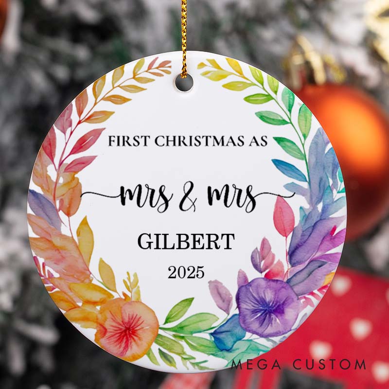 Personalized First Christmas as Mrs and Mrs Floral Ornament LGBTQ Lesbian Ornament for Her LGBTQA+ Christmas Ornament