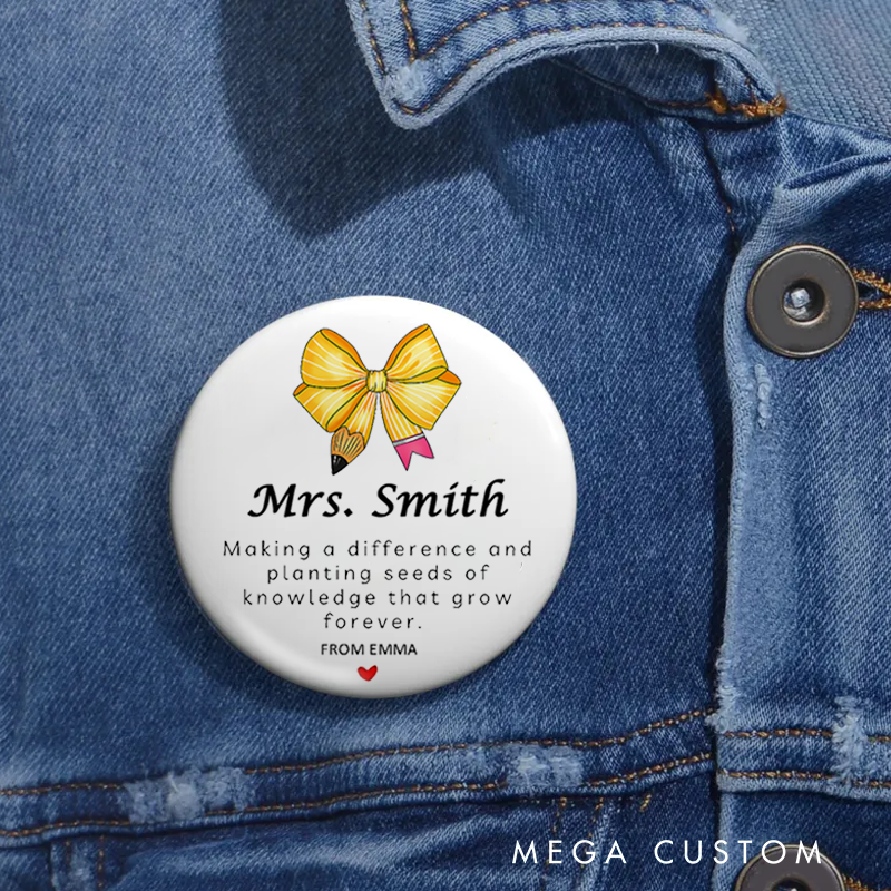 Personalized Teacher Button Pin Making a Difference Fun Badge Gift Teacher Appreciation Gift