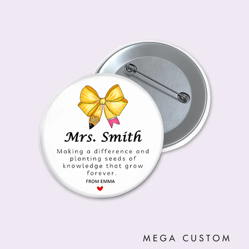 Personalized Teacher Button Pin Making a Difference Fun Badge Gift Teacher Appreciation Gift