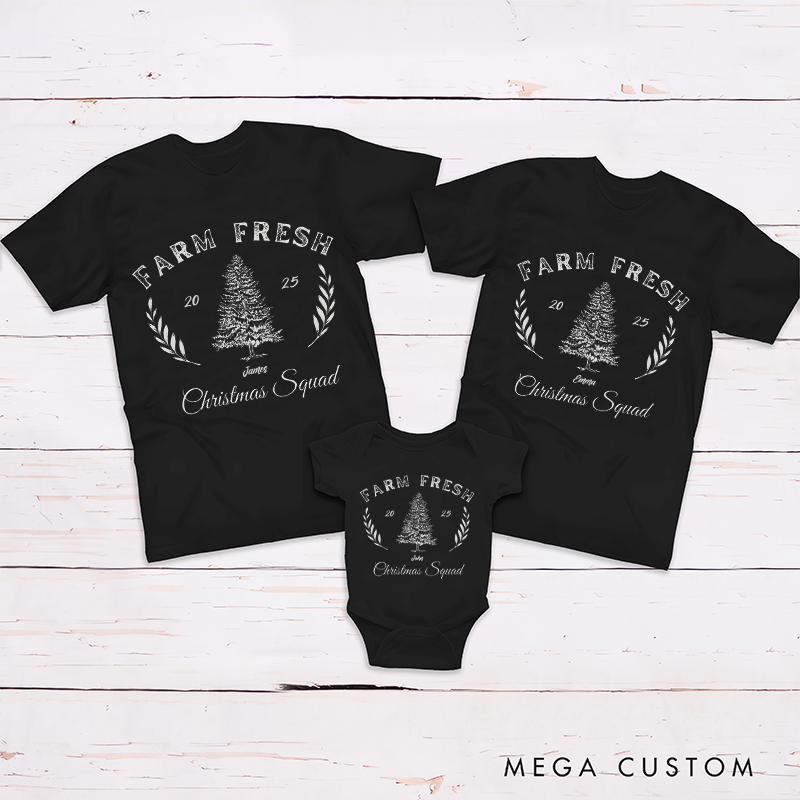 Personalized Farm Fresh Christmas Squad Tees for a Rustic and Cozy Holiday Gathering Matching Outfit