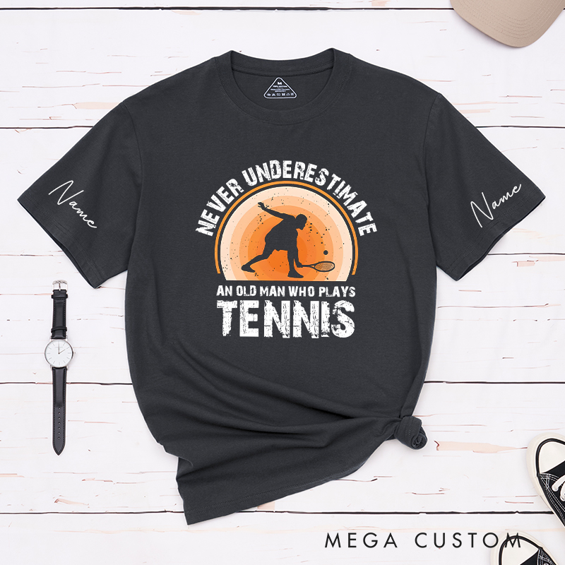 Personalized Tennis T-Shirt with "Never Underestimate" Graphic and Custom Name