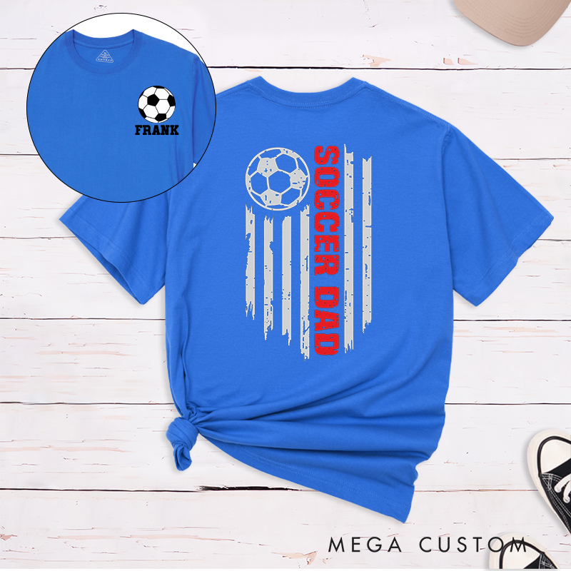Personalized Patriotic Soccer Dad T-Shirt with Custom Name 