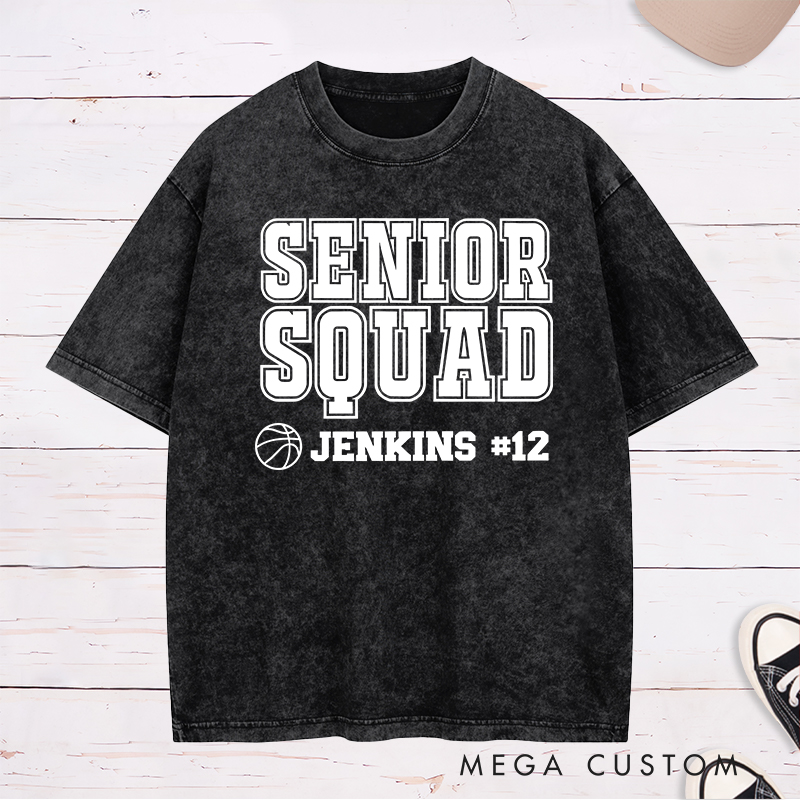 Personalized Washed T-Shirt Design Featuring "Senior Squad" Basketball Graphic with Customizable Name and Number for a Bold and Team-Spirited Look