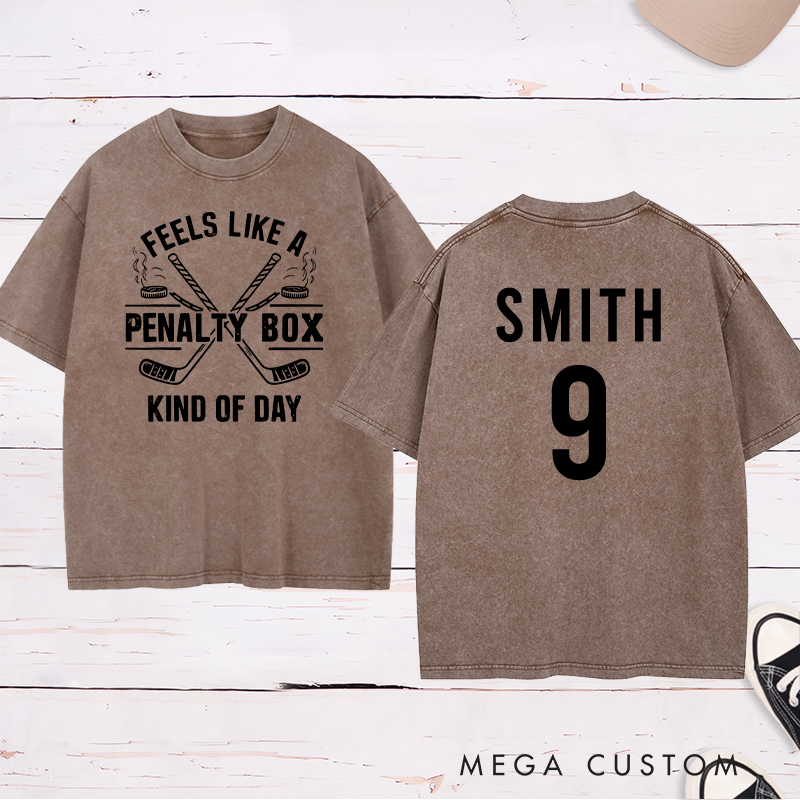 Personalized "Penalty Box Kind of Day" Hockey Washed T-Shirt with Custom Name and Number