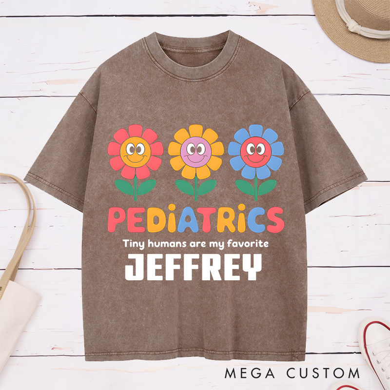 Personalized Nurse Washed T-Shirt Customized Pediatrics Tiny Humans Are My Favorite Design Washed T-Shirt 