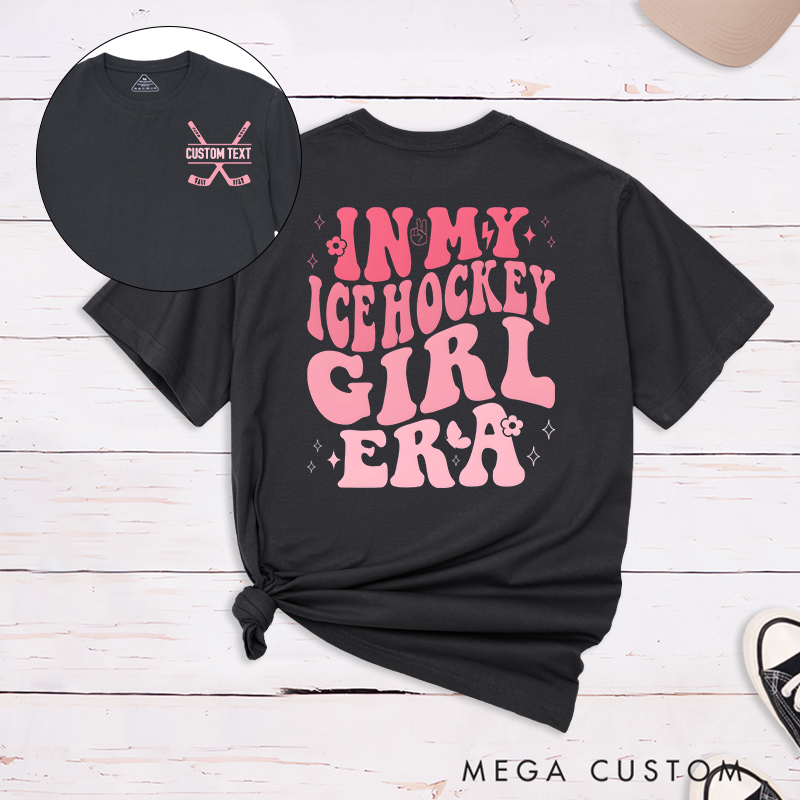 Personalized "Ice Hockey Girl Era" T-Shirt with Custom Name