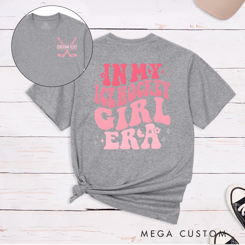 Personalized "Ice Hockey Girl Era" T-Shirt with Custom Name