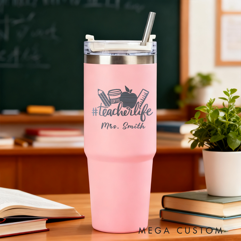 Personalized Tumbler Gift for Teacher Custom Teacher Life Design Tumbler Engraved Tumbler Gift