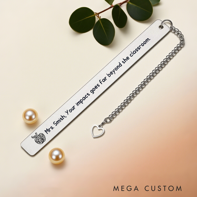 Personalized Stainless Steel Bookmark for Teachers Your Impact Goes Far Beyond the Classroom Design Bookmark Teacher Thoughtful Gift