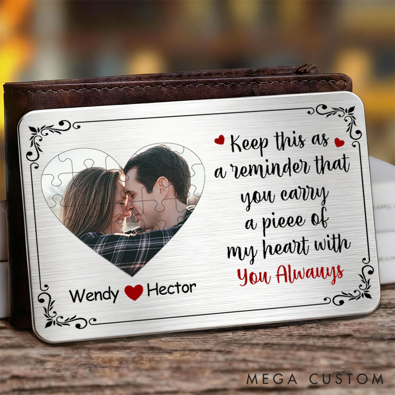 Personalized Couple Keep This As A Reminder Puzzle Style Heart Photo Wallet Card with Name Anniversary Valentine's Day Gift for Boyfriend Husband Him