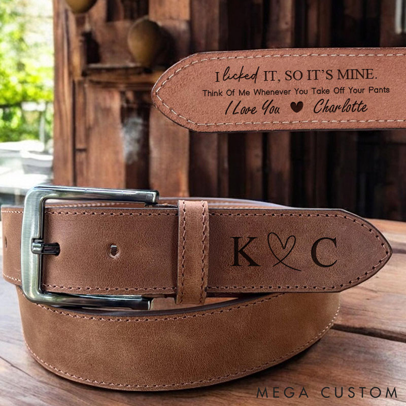 Personalized Leather Belt for Husband I Licked It So It's Mine Custom Hurmous Leather Belt Husband Valentines Gift for Him Anniversary Gift