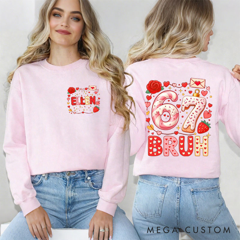 Personalized Girlfriend Wife 67 BRUH Sweet Heart Sweatshirt with Name Couple Coquette 6 7 Number Meme Matching Valentines Day Sweatshirt for Him Her