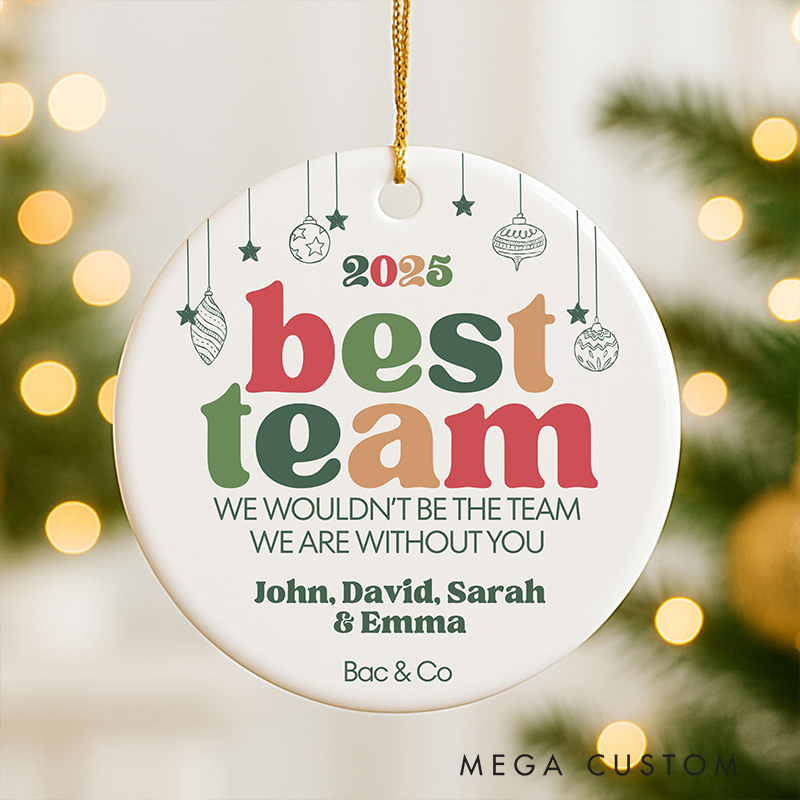 Personalized Christmas Ornament with Best Team Design Gift for Coworkers