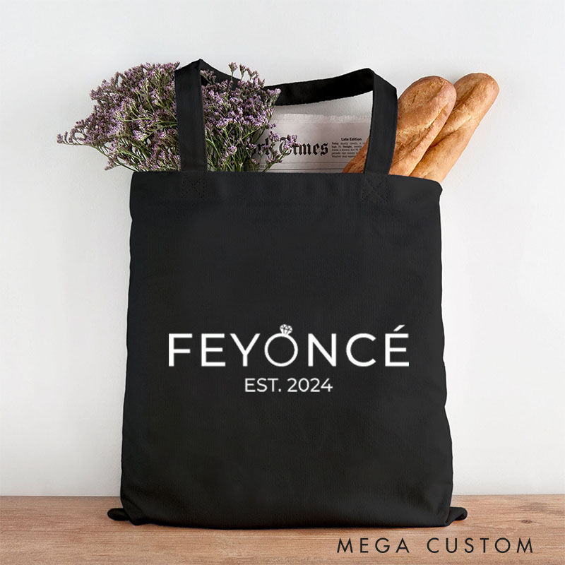 Personalized Funny Feyonce Canvas Tote Bag for Fiancee