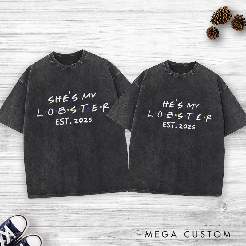 Personalized Playful My Partner Is My Lobster with Year Matching Wedding Couple Washed T-Shirt
